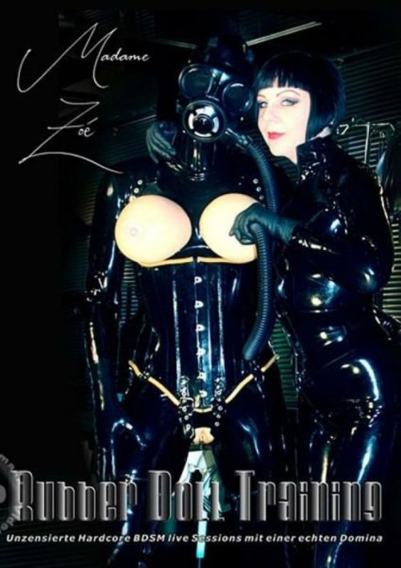 Madame Zoe – 橡胶娃娃训练