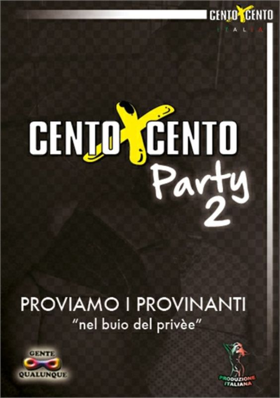 Cento X Cento 派对 2